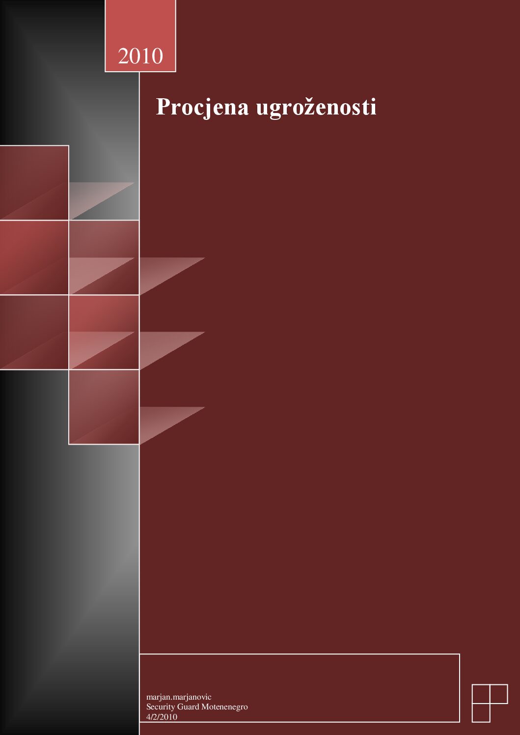Threat assessment